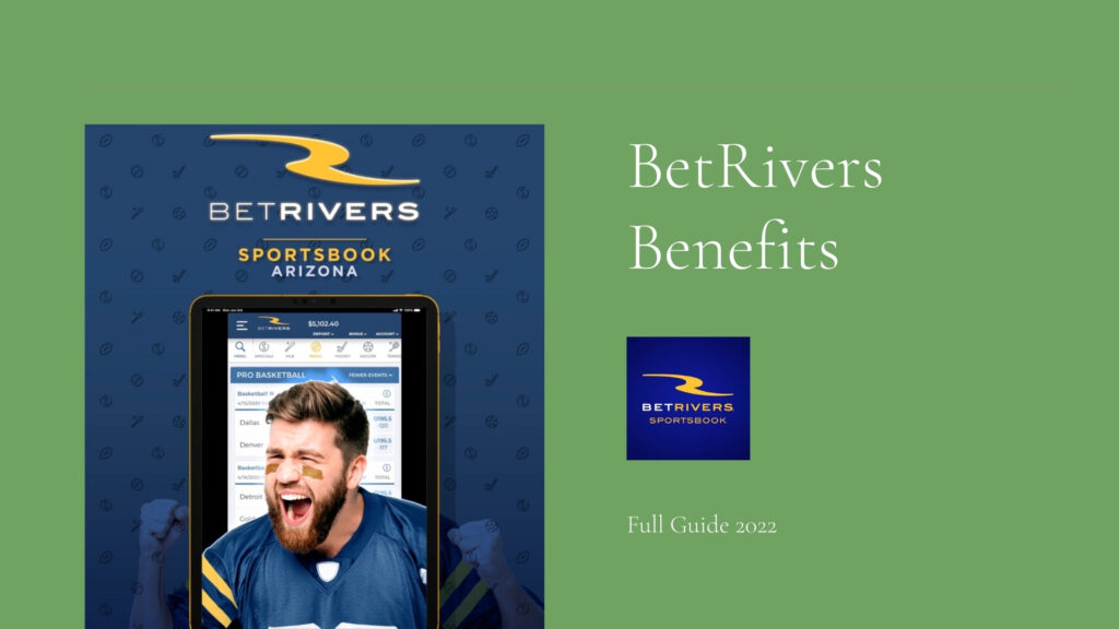 Bet Rivers Arizona Features and Benefits