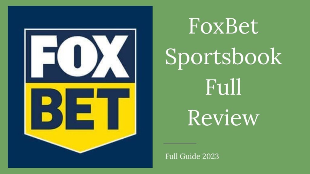 FoxBet sportsbook review